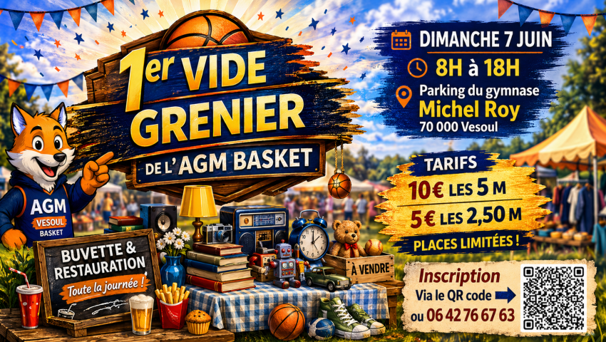 Le 1er Vide Grenier de l’AGM Basket arrive à grands pas !